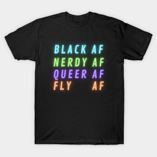 Black Nerdy Queer and Fly (Text Only) T-Shirt